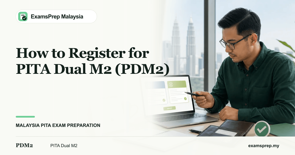 How to Register for PITA Dual M2 (PDM2) in Malaysia