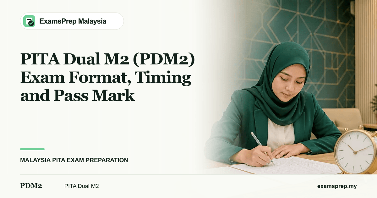 PITA Dual M2 (PDM2) Exam Format, Timing and Pass Mark